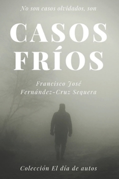 Casos fríos (Colección El día de autos)