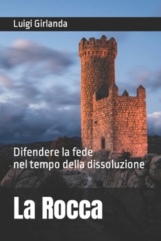 La Rocca: Una difesa della feda nel tempo della dissoluzione