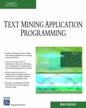 Paperback Text Mining Application Programming [With CDROM] Book