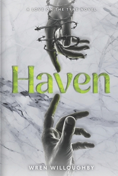Haven: A Love on the Tyne novel