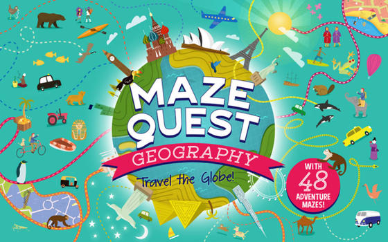 Mass Market Paperback Maze Quest Geography: Travel the Globe! Book