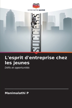 Paperback L'esprit d'entreprise chez les jeunes [French] Book