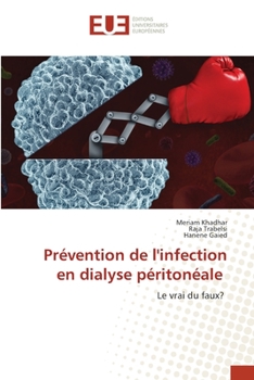 Paperback Prévention de l'infection en dialyse péritonéale [French] Book