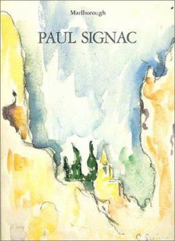 Paperback Paul Signac, 1863-1935: Watercolours and drawings, November-December 1986 Book