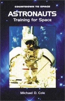 Hardcover Astronauts: Training for Space Book