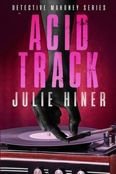 Paperback Acid Track: Detective Mahoney Series Book