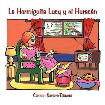 Paperback La Hormiguita Lucy y el Huracán Book