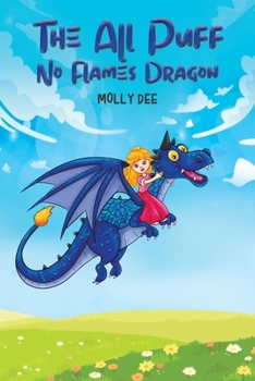 Paperback The All Puff No Flames Dragon Book