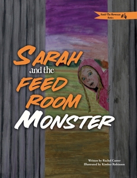 Paperback Sarah and the Feed Room Monster Book