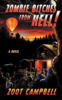 Paperback Zombie Bitches from Hell Book