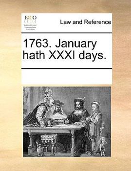 Paperback 1763. January hath XXXI days. Book