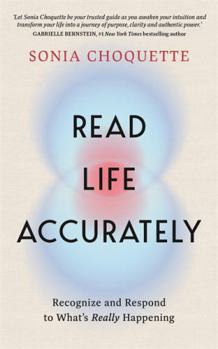 READ LIFE ACCURATELY