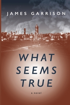 Paperback What Seems True Book