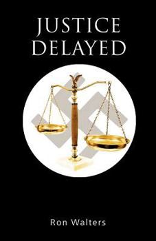 Paperback Justice Delayed Book