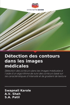 Paperback Détection des contours dans les images médicales [French] Book