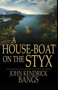 A House-Boat on the Styx Illustrated