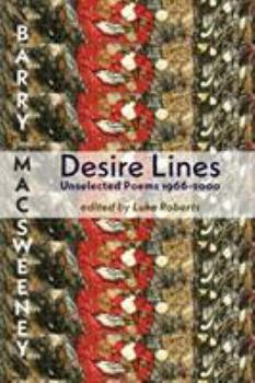 Paperback Desire Lines: Unselected Poems 1966-2000 Book