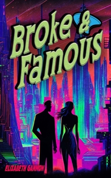 Paperback Broke and Famous Book