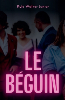 Paperback Le béguin [French] Book