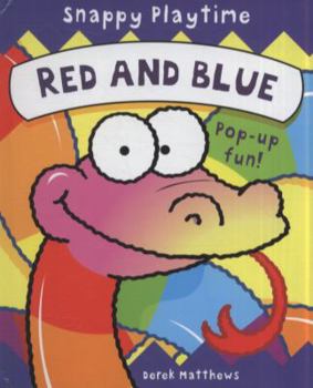 Hardcover Red and Blue: Pop-Up Fun! Book