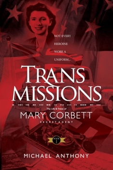 Paperback Transmissions: The life & times of Mary Corbett - Secret Agent Book