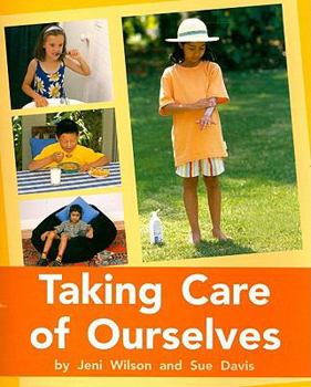 Paperback Taking Care of Ourselves: Individual Student Edition Orange (Levels 15-16) Book