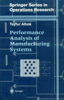 Hardcover Performance Analysis of Manufacturing Systems Book