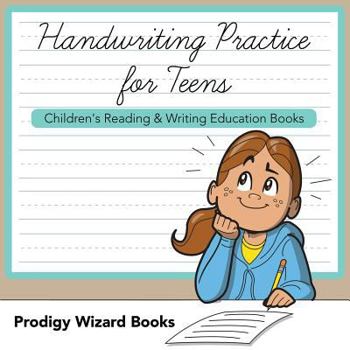 Paperback Handwriting Practice for Teens: Children's Reading & Writing Education Books Book