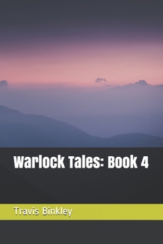 Paperback Warlock Tales: Book 4 Book