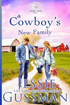Paperback A Cowboy's New Family Book
