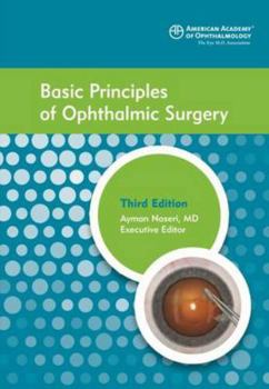 Paperback Basic Principles of Ophthalmic Surgery, 3rd ed. Book