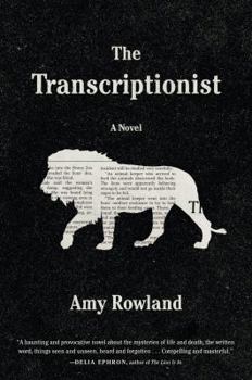Hardcover The Transcriptionist: A Novel Book
