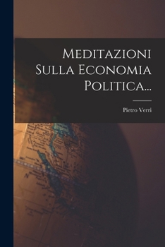 Meditazioni Sulla Economia Politica