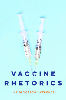 Hardcover Vaccine Rhetorics Book