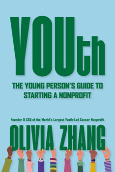 Paperback Youth: The Young Person's Guide to Starting a Nonprofit Book