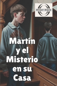 Paperback Martin y el Misterio en su Casa [Spanish] Book