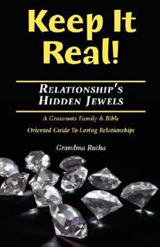 Paperback Keep It Real: Relationships Hidden Jewels Book