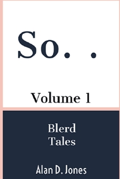 Paperback So...: Blerd Tales Book