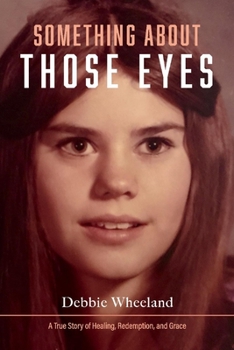 Paperback Something about Those Eyes: Volume 1 Book