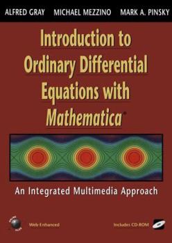Paperback Introduction to Ordinary Differential Equations with Mathematica: An Integrated Multimedia Approach Book