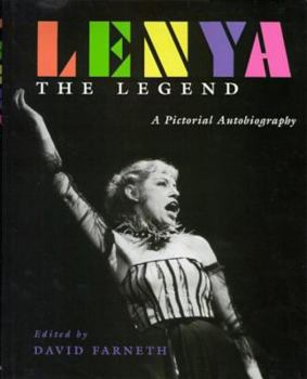 Hardcover Lenya, the Legend: A Pictorial Autobiography Book