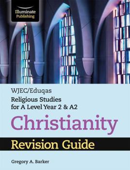 Paperback WJEC/Eduqas Religious Studies for A Level Year 2 & A2 - Christianity Revision Guide Book