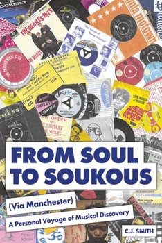 Paperback From Soul to Soukous (Via Manchester) Book