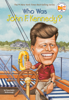 Who Was John F. Kennedy? - Book  of the Who Was . . . ? Series