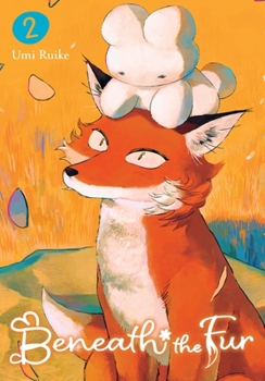 Paperback Beneath the Fur, Vol. 2 Book