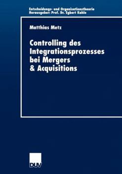 Paperback Controlling Des Integrationsprozesses Bei Mergers & Acquisitions [German] Book