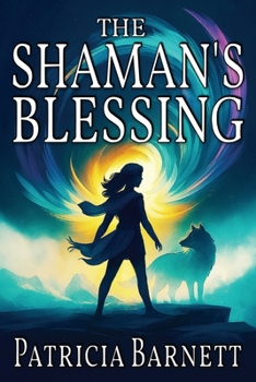 Paperback The Shaman's Blessing Book