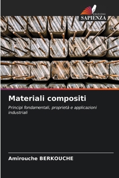 Materiali compositi (Italian Edition)
