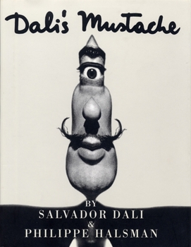 Hardcover Dali's Mustache: A Photographic Interview Book