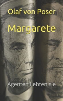 Paperback Margarete: Agenten liebten sie [German] Book